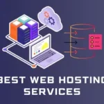 The 10 Best Web Hosting Services 2024