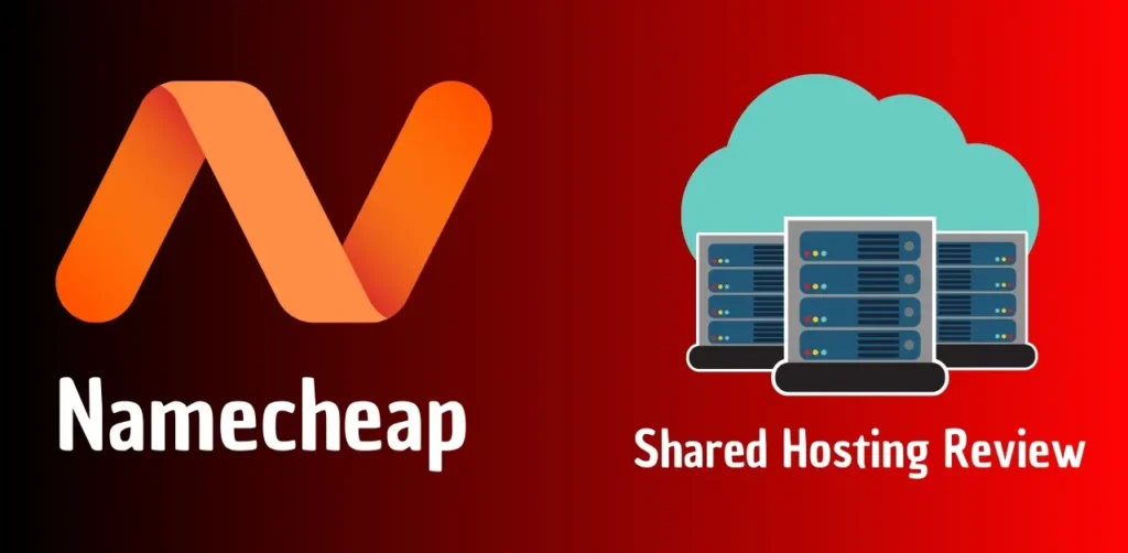 Namecheap Shared Hosting