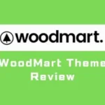 WoodMart Theme Review: Features, Usability and Pricing in 2024